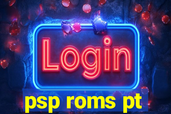 psp roms pt-br
